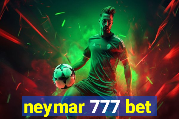 neymar 777 bet